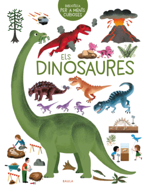 ELS DINOSAURES  BIBLIOTECA MENTS CURIOSES