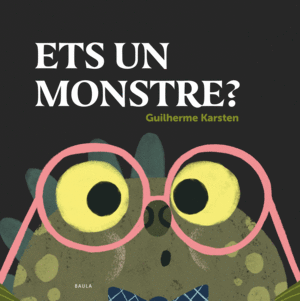 ETS UN MONSTRE