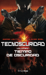 TECNOSCURIDAD 1 TIEMPO DE OSCURIDAD