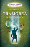 TRAMOREA CACERIA SECRETA  LIBRO JUEGO