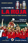 LA HAZAA DE LA ROJA