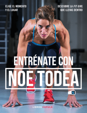 ENTRENATE CON NOE TODEA