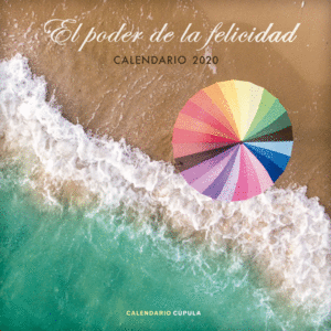 CALENDARIO PODER DE LA FELICIDAD 2020