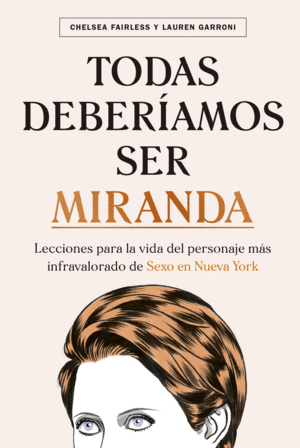 TODAS DEBERAMOS SER MIRANDA