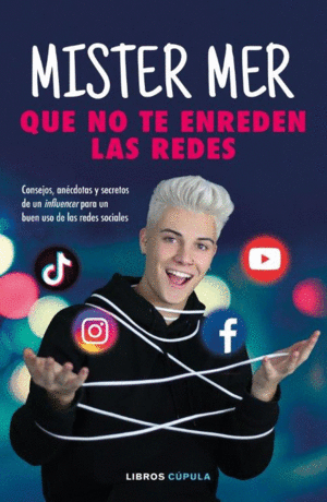 MISTER MER  QUE NO TE ENREDEN LAS REDES