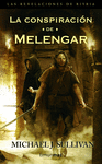 LA CONSPIRACION DE LA MELENGAR