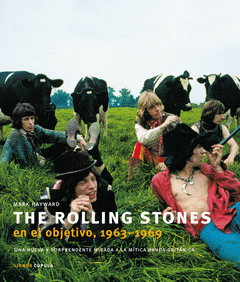 THE ROLLING STONES EN EL OBJETIVO 1963 1969