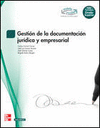 GESTION DOCUMENTACION JURIDICA Y EMPRESARIAL.GRADO SUPERIOR