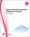 HIGIENE MEDIO HOSPITALARIO Y LIMPIEZA MATERIAL GM