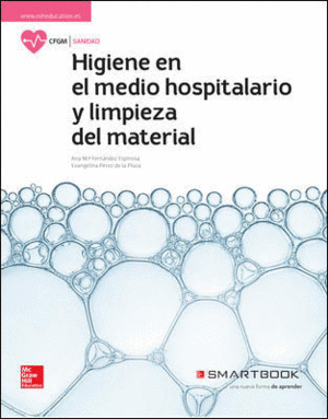 HIGIENE DEL MEDIO HOSPITALARIO. LIBRO ALUMNO + SMARTBOOK.