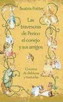 TRAVESURAS DE PERICO EL CONEJO Y SUS AMIGOS -ESTUCHE-