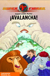 SUPERFIERAS  5  AVALANCHA