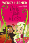 PERLA I LA FADA DEL BOSC, LA