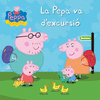 LA PEPA VA D EXCURSIO  PEPPA PIG