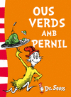 DR. SEUSS OUS VERDS AMB PERNIL