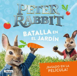 PETER RABBIT  BATALLA EN EL JARDN