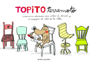 TOPITO TERREMOTO. CUADERNO DE ACTIVIDADES PARA CENTRAR LA ATENCIN