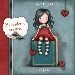 GORJUSS  MI CUADERNO CREATIVO