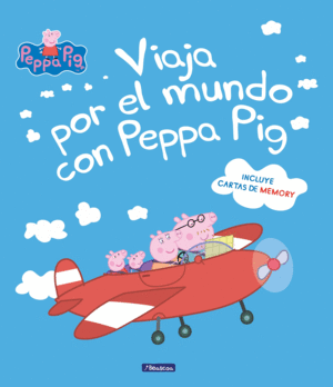 VIAJA POR EL MUNDO CON PEPPA PIG