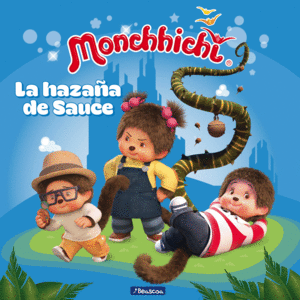 MONCHHICHI  LA HAZAA DE SAUCE
