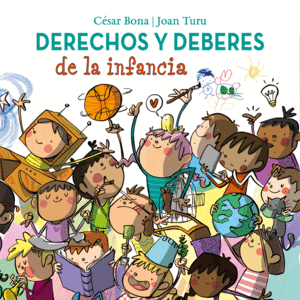 DERECHOS Y DEBERES DE LA INFANCIA