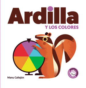 ARDILLA Y LOS COLORES    CARTONE