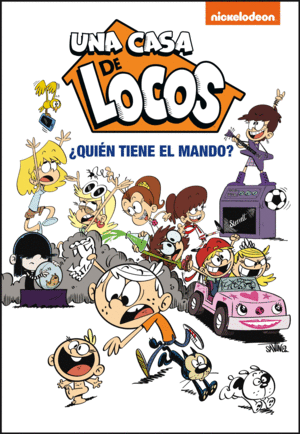 UNA CASA DE LOCOS 1 QUIEN TIENE EL MANDO? -COMIC-