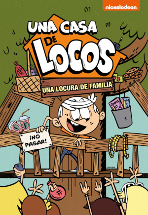 UNA CASA DE LOCOS 4 UNA LOCURA DE FAMILIA