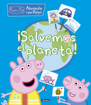 APRENDO CON PEPPA PIG  SALVEMOS EL PLANETA!
