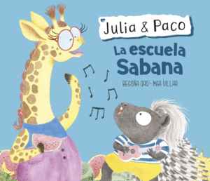 JULIA Y PACO. LA ESCUELA SABANA