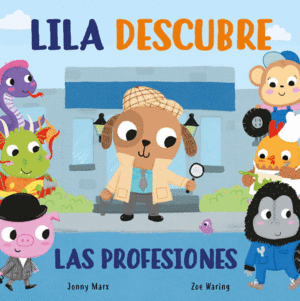 LILA DESCUBRE  LAS PROFESIONES    CARTONE