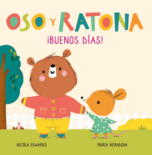 OSO Y RATONA  BUENOS DAS!    CARTONE