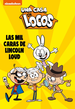 UNA CASA DE LOCOS 10 LAS MIL CARAS DE LINCOLN LOUD