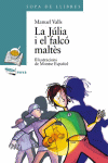 JULIA I EL FALCO MALTES  LA