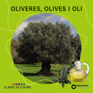 OLIVERES, OLIVES I OLI