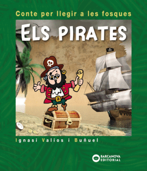 PIRATES   CONTE PER LLEGIR A LES FOSQUES