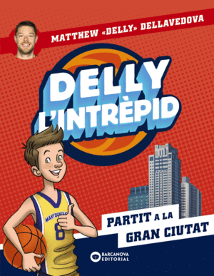 DELLY L'INTRPID 2 PARTIT A LA GRAN CIUTAT