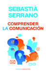 COMPRENDER LA COMUNICACION