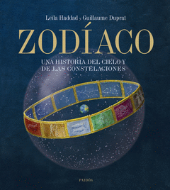 ZOD�ACO  UNA HISTORIA DEL CIELO Y DE LAS CONSTELACIONES