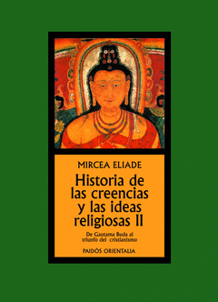 HISTORIA DE LAS CREENCIAS 2 Y LAS IDEAS RELIGIOSAS