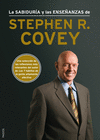 LA SABIDURA Y LAS ENSEANZAS DE STEPHEN R. COVEY