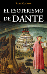 EL ESOTERISMO DE DANTE