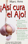 ASI CURA EL AJO