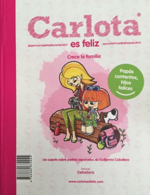 CARLOTA ES FELIZ  CRECE LA FAMILIA7LA FAMILIA CAMBIA