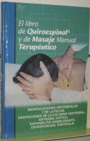 LIBRO DE QUIROESPINAL Y DE MASAJE TERAPEUTICO