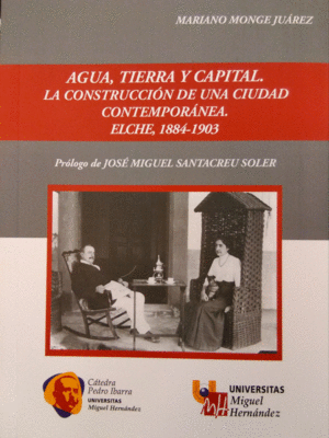 AGUA, TIERRA Y CAPITAL