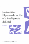 PACTO DE LUCIDEZ O LA INTELIGENCIA DEL MAL