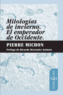 MITOLOGIAS DE INVIERNO. EMPERADOR OCCIDENTE