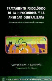 TRATAMIENTO PSICOLGICO DE LA HIPOCONDRA Y LA ANSIEDAD GENERALIZADA