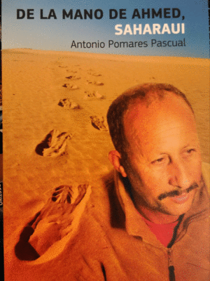 DE LA MANO DE AHMED, SAHARAUI